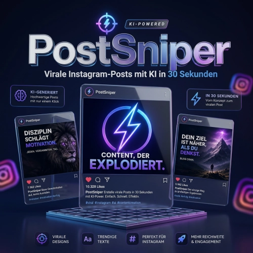 Mit PostSniper erstellst du virale Instagram-Posts in nur 30 Sekunden – inklusive Bild, Caption, Hashtags und CTA. Perfekt für Creator und Affiliates.