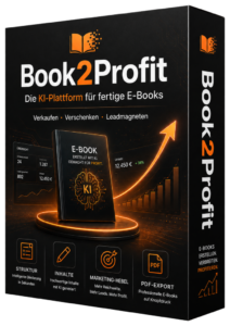 Book2Profit Erfahrungen: Mit KI fertige E-Books erstellen und verkaufen